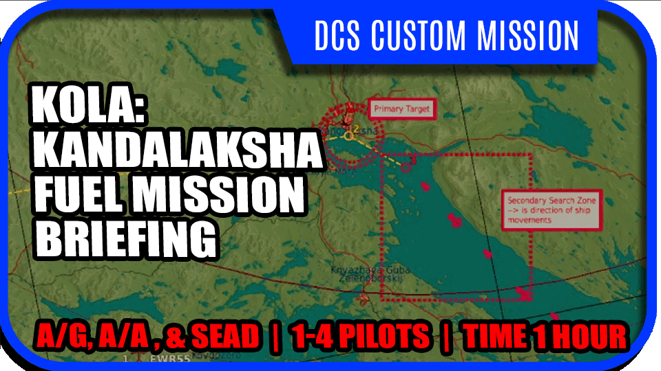 DCS World Custom Mission Kola Map: Fuel Strike 1 (single and multiplayer)